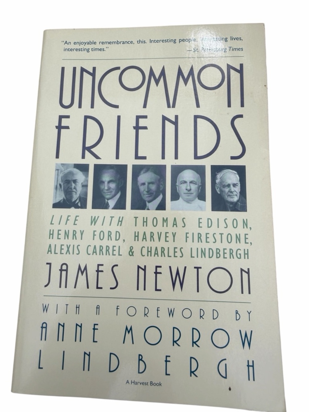 Book Uncommon Friends Life with Thomas Edison Henry Ford Harvey Firestone…